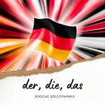 der, die, das – rodzaj rzeczownika